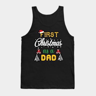 First Christmas as a dad Tank Top